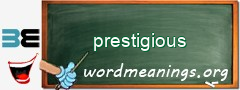 WordMeaning blackboard for prestigious